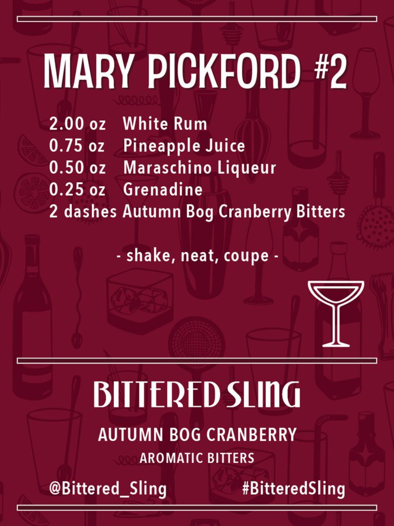 Mary Pickford #2 Recipe. Recipes available in PDF form also.